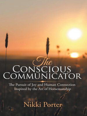 cover image of The Conscious Communicator